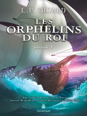 cover image of Les Orphelins du roi--Intégrale 1